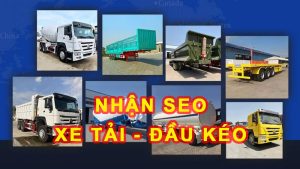 Nhận seo website xe tải đầu kéo và xe chuyên dụng