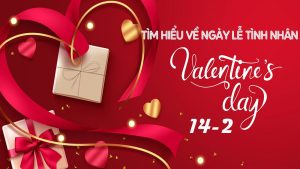 Ngày lễ tình nhân Valentine 14-2 lãng mạn